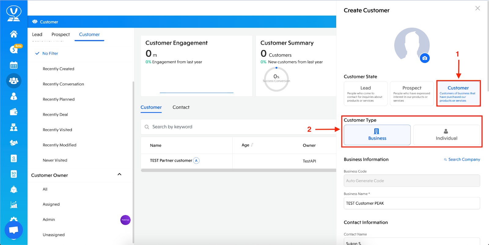 สถานะการสร้างเป็น “Customer”  เลือกประเภทของ Customer ตามที่ต้องการ ใน Venio