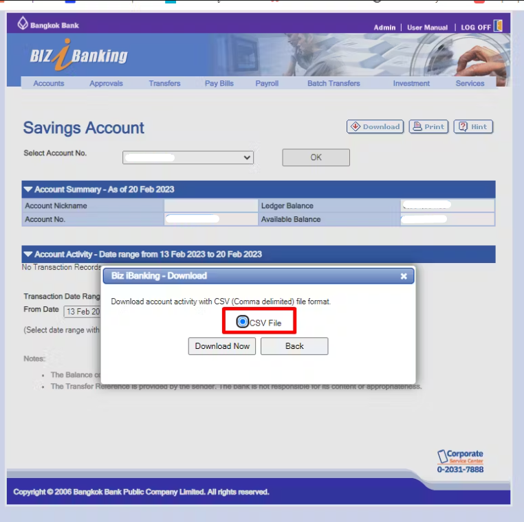 ระบบจะแสดงให้เลือกสกุลไฟล์ จากนั้นกด Download Now ใน Biz iBanking