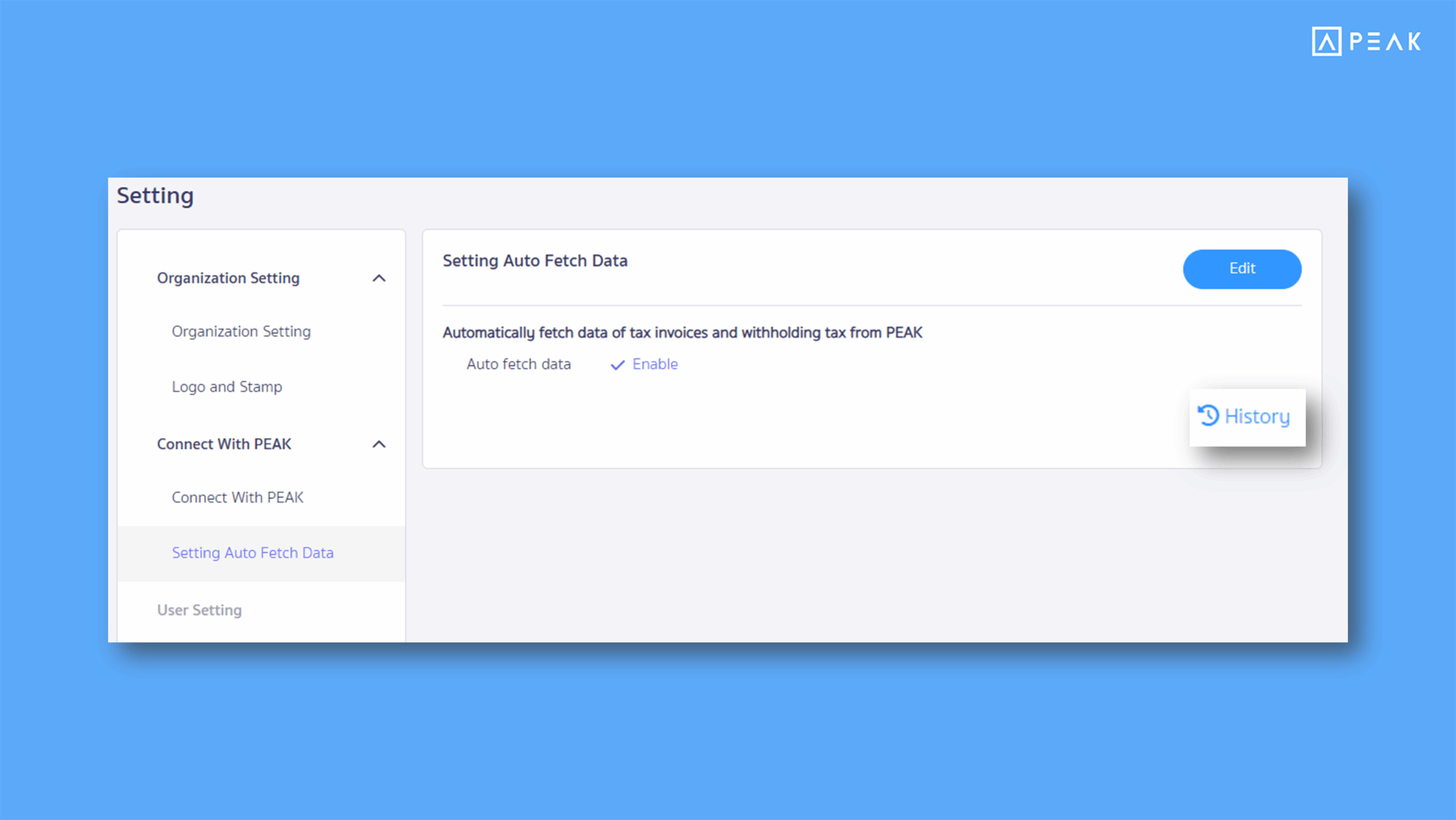 PEAK TAX now allows you to view the history of Auto Fetch enable/disable actions