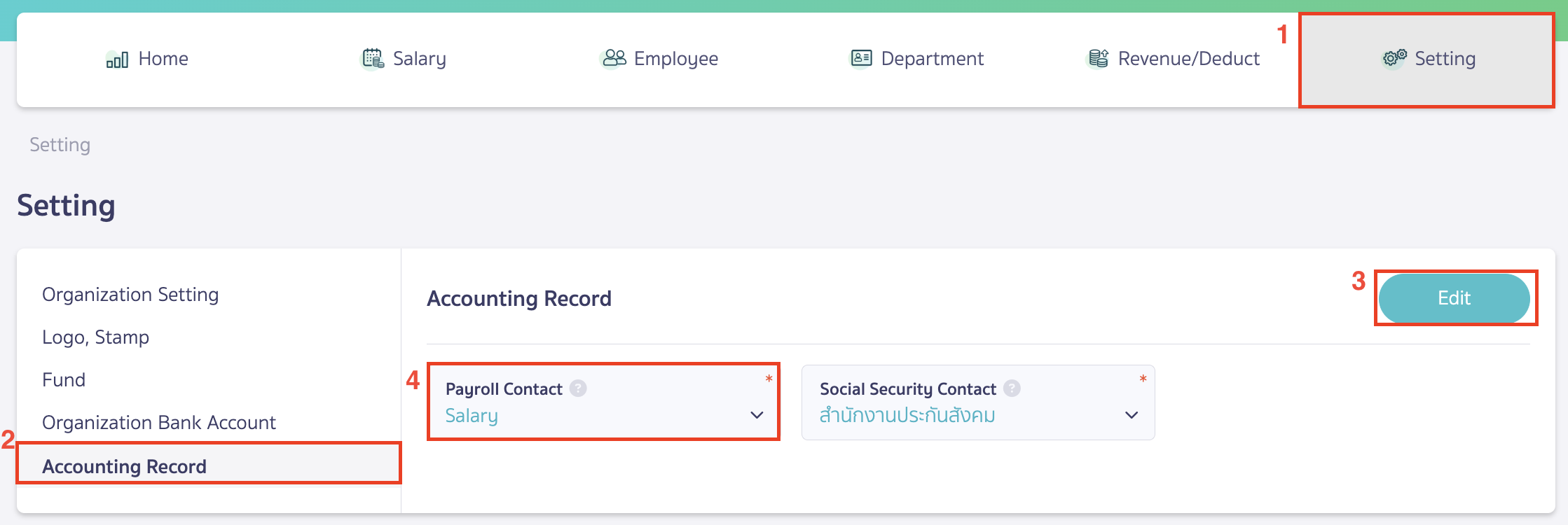 add-contacts-and-configure-account-recording-Payroll-5 Go to 'Setting' > 'Accounting Record' > 'Edit' > Select the contact created in Step 1.