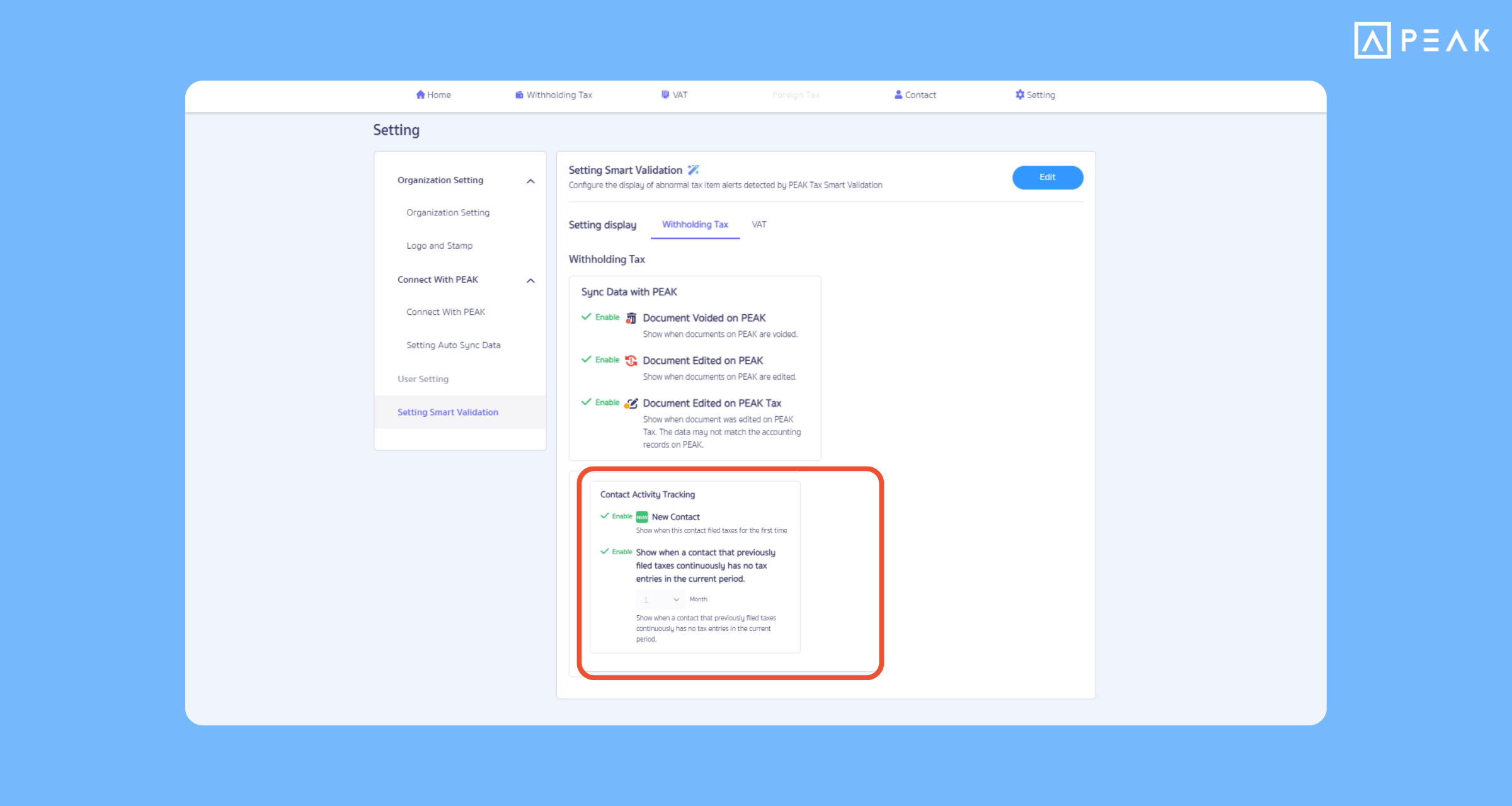 Upgrade PEAK TAX: Added contact movement tracking settings and verification before creating tax return forms, preventing omissions in making tax returns.