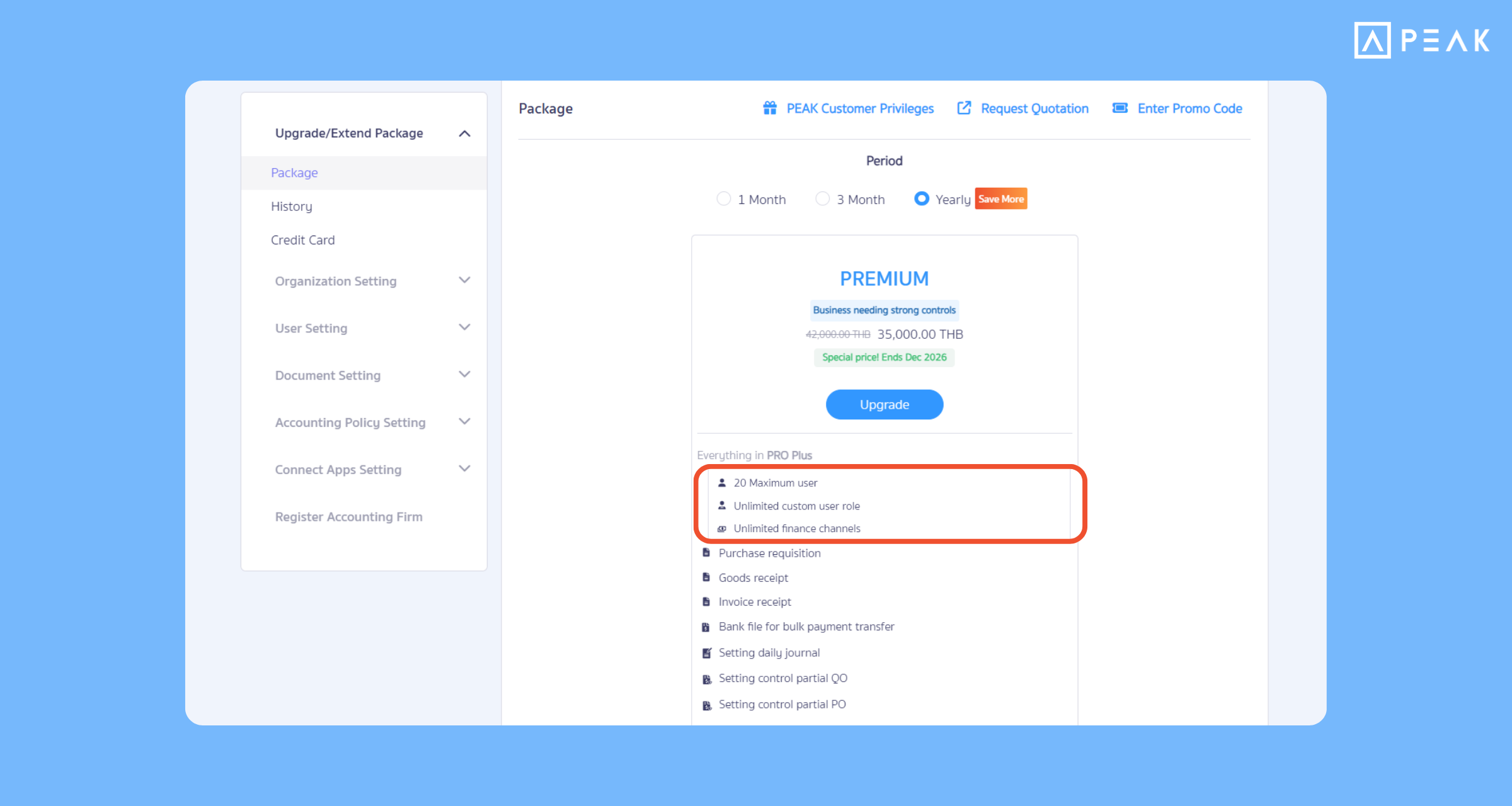 Expanded PREMIUM package rights to increase the maximum number of users to 20 users and unlimited financial channels, supporting business growth.